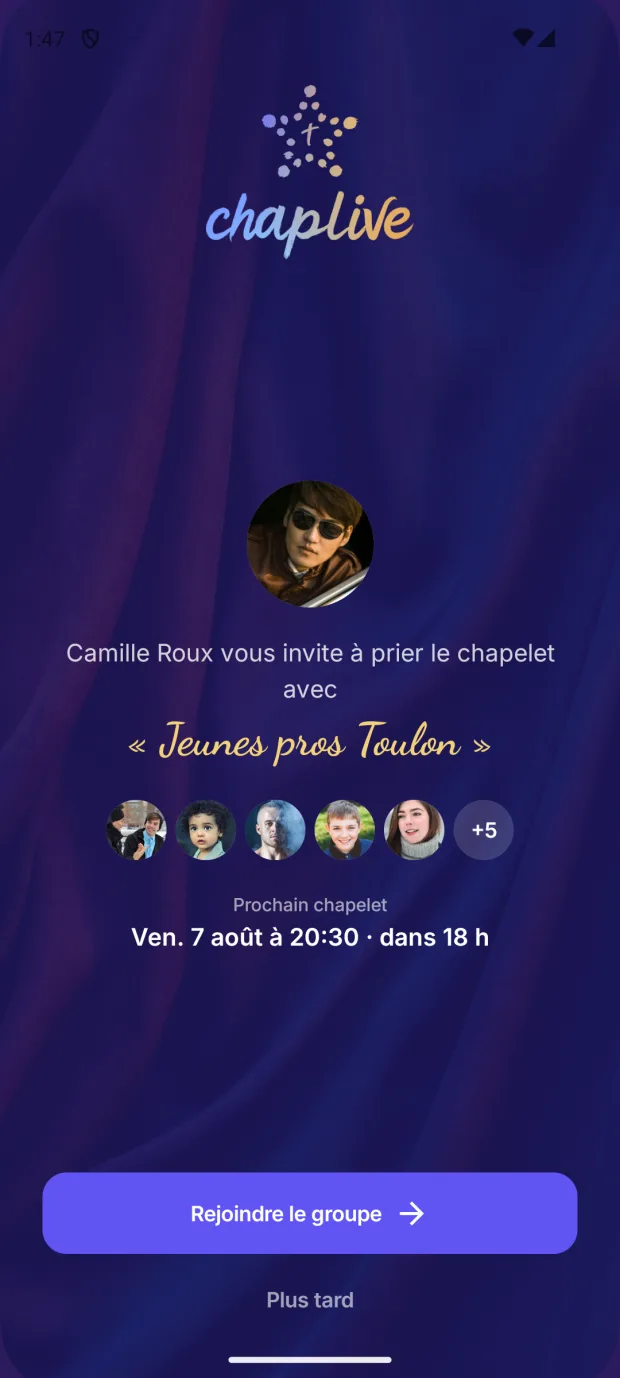 Écran d'invitation : « Camille Roux vous invite à prier le chapelet avec Jeunes pros Toulon », les visages des membres et l'heure du prochain chapelet.